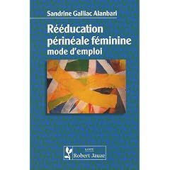 R��ducation p�rin�ale f�minine : Mode d'emploi