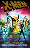 X-Men: Codename Wolverine (X-Men) X-Men: Codename Wolverine (X-Men)
