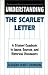 Book Understanding The Scarlet Letter: A Student Casebook to Issues, Sources, and Historical Documents (The Greenwood Press 