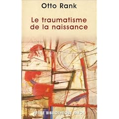 Le Traumatisme de la naissance
