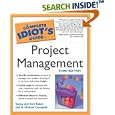The Complete Idiot's Guide to Project Management, 3rd Edition: 7 (The Complete Idiot's Guide)