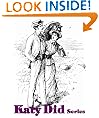 Complete Katy Did Series - Masterpiece by Susan Coolidge (5 Books in a single file)