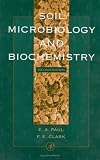 Soil Microbiology and Biochemistry, Second Edition