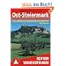 Ost-Steiermark. Vom Joglland ins Thermenland und Vulkanland. 50 ausgew�hlte Wanderungen