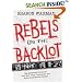 Rebels on the Backlot