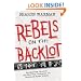 Rebels on the Backlot : Six Maverick Directors and How They Conquered the Hollywood Studio System