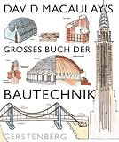 David Macauley's grosses Buch der Bautechnik