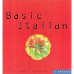 Basic Italian: Everything You Need to Live the Dolce Vita at Home (Basic Series) book cover