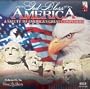God Bless America: A Salute to America's Great Composers