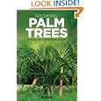 Growing Palm Trees: In Hawaii And Other Tropical Climates