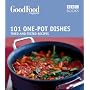 101 One-pot Dishes: Tried-and-tested Recipes (Good Food 101)
