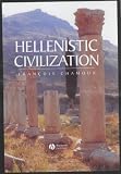 "Hellenistic Civilization" av Francois Chamoux
