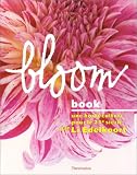 Bloom : Une horti-culture pour le 21�me si�cle