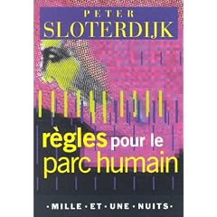 R�gles pour le parc humain : Une lettre en r�ponse � la Lettre sur l'humanisme de Heidegger