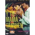 Y Tu Mama Tambien (Unrated Version)