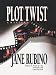 Plot Twist: A Cat Austen/Victor Cardenas Mystery (Cat Austen Mysteries)