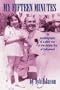 My Fifteen Minutes: An Autobiography of a Child Star of the Golden Era of Hollywood