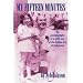 My Fifteen Minutes: An Autobiography of a Child Star of the Golden Era of Hollywood