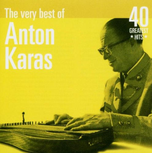 Anton Karas - Very Best Of: 40 Greatest Hits - Zortam Music
