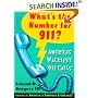 What's The Number For 911?: America's Wackiest 911 Calls
