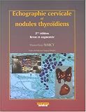Echographie cervicale et nodules thyro�diens