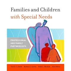 Families and Children with Special Needs: Professional and Family Partnerships