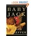 Baby Jack: A Novel