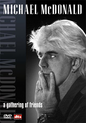 Produkt-Bild: Michael McDonald - A Gathering of Friends