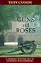 Guns and Roses: A Modern Mystery Set in Colonial Willamsburg