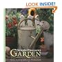 Simple Pleasures of the Garden: Stories, Recipes & Crafts from the Abundant Earth