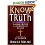 Know the Truth: A Handbook of Christian Belief