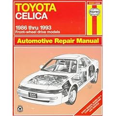 Toyota Celica Fwd Automotive Repair Manual: Models Covered : All Toyota Celica Front Wheel Drive Models 1986 Through 1993 (Hayne's Automotive Repair Manual)