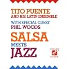Salsa Meets Jazz