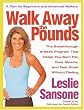 Walk Away the Pounds: The Breakthrough 6-Week Program That Helps You Burn Fat, Tone Muscle, and Feel Great Without Dieting
