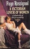 A Victorian Lover of Women