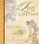Love for a Lifetime: Building a Marriage That Will Go the Distance
