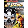 La Lucha: Struggle