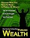 What You Need to Know When Pursuing Wealth What You Need to Know When Pursuing Wealth