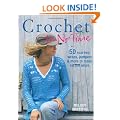 Crochet in No Time: 50 Scarves, Wraps, Jumpers and More to Make on the Move (In No Time)