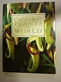A guide to carnivorous plants of the world