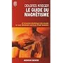 Le guide du magn�tisme