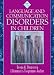 Language and Communication Disorders in Children