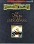 The Drow of the Underdark: Forgotten Realms Accessory, 2nd Edition (Advanced Dungeons & Dragons)