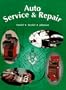 Auto Service & Repair: Servicing, Troubleshooting, and Repairing Modern Automobiles : Applicable to All Makes and Models