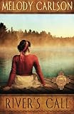 Rivers Call: The Inn at Shining Waters Series | Book 2