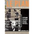 LE PLAN. Au commencement du cin�ma