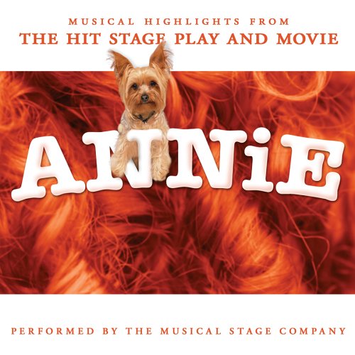 CD-Charts  Search : Annie: Musical Highlights from the Hit Movie and Stage Play