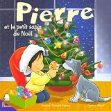 Pierre et le petit sapin de Noël