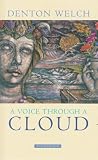 A Voice Through A Cloud