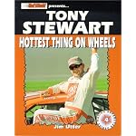 Tony Stewart: Hottest Thing on Wheels (Racing Superstar Series, 4) book cover